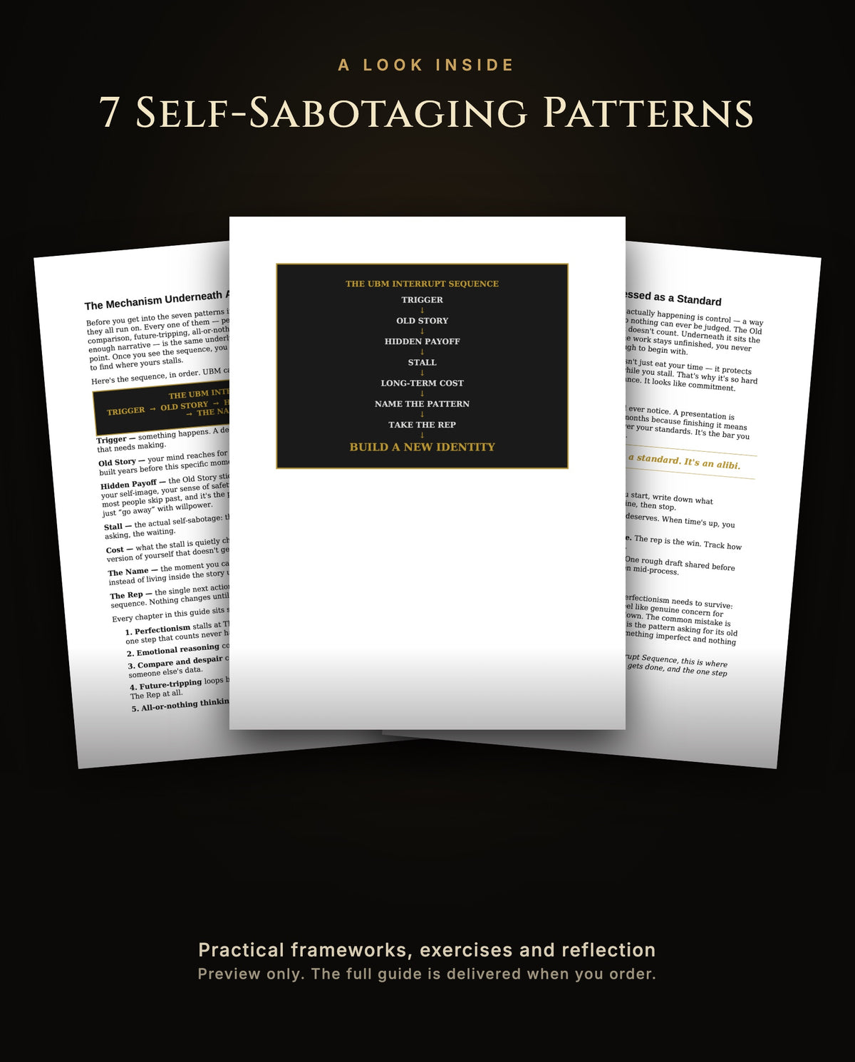 A look inside 7 Self-Sabotaging Patterns: the mechanism behind all seven and the UBM Interrupt Sequence, preview only